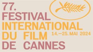 Read more about the article 77. Cannes Film Festivali Seçkisi Açıklandı